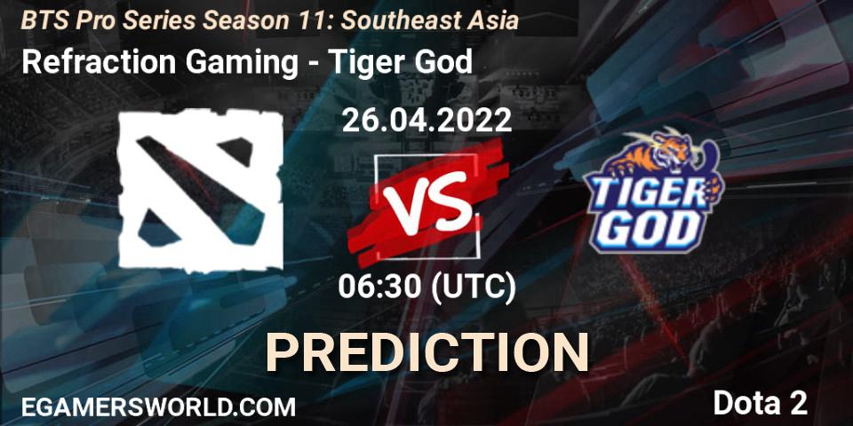 Prognose für das Spiel Refraction Gaming VS Tiger God. 26.04.22. Dota 2 - BTS Pro Series Season 11: Southeast Asia
