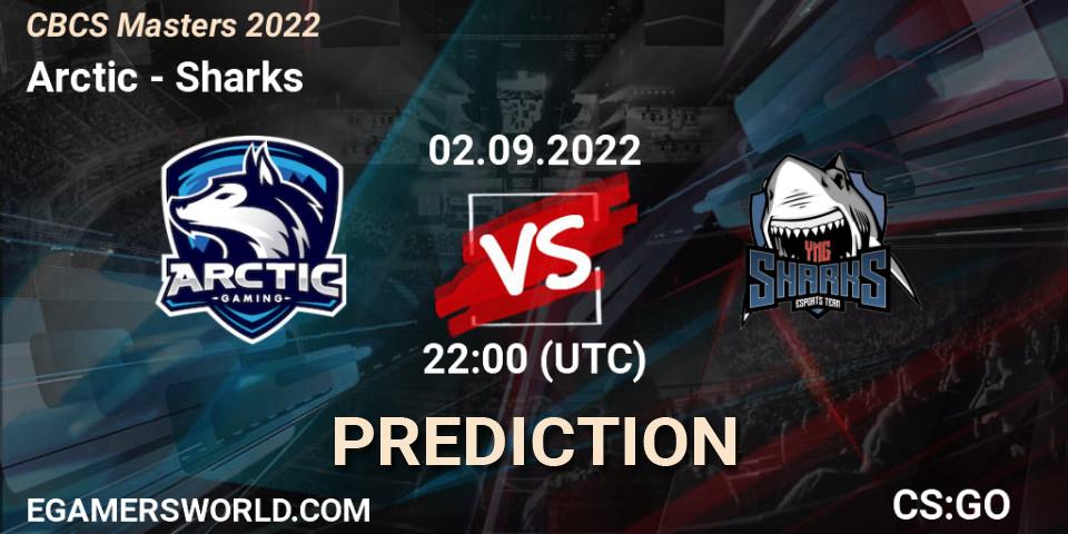 Prognose für das Spiel Arctic VS Sharks. 02.09.22. CS2 (CS:GO) - CBCS Masters 2022