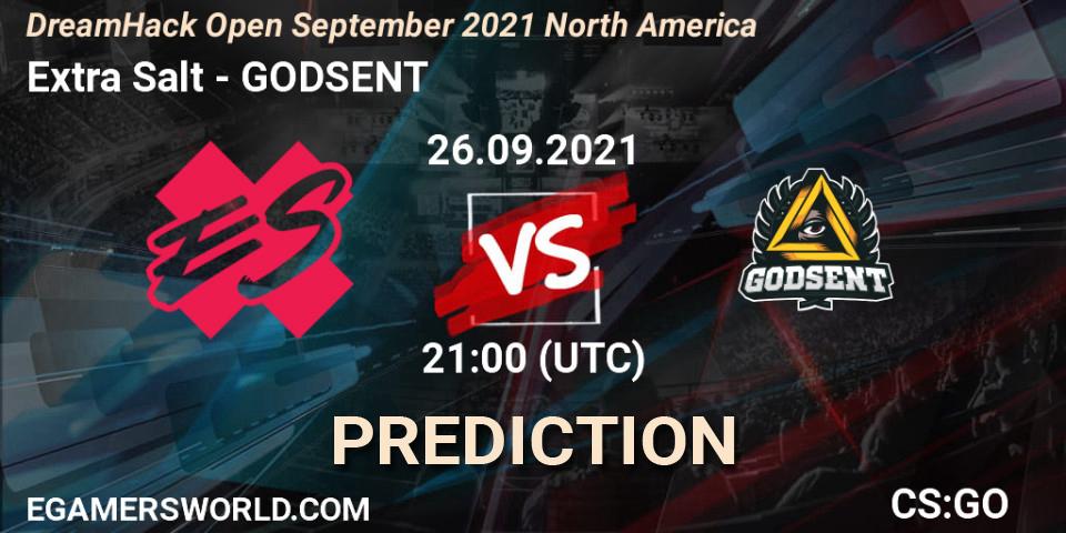 Prognose für das Spiel Extra Salt VS GODSENT. 26.09.2021 at 21:25. Counter-Strike (CS2) - DreamHack Open September 2021 North America