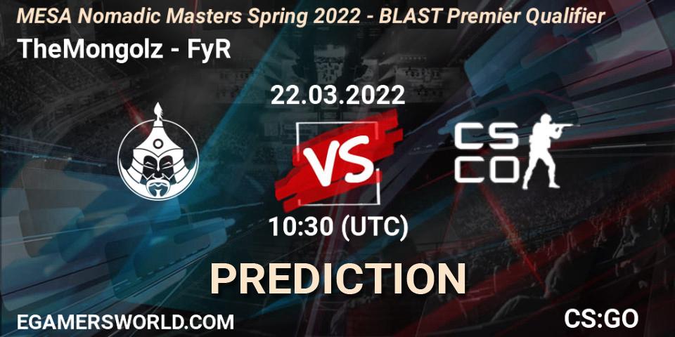 Prognose für das Spiel TheMongolz VS FyR Esports. 22.03.2022 at 10:30. Counter-Strike (CS2) - MESA Nomadic Masters Spring 2022 - BLAST Premier Qualifier