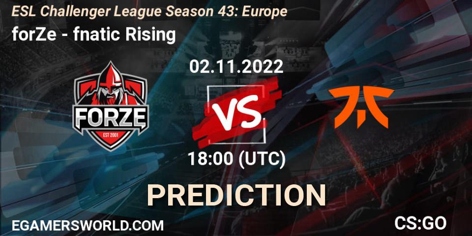 Prognose für das Spiel forZe VS fnatic Rising. 02.11.2022 at 18:10. Counter-Strike (CS2) - ESL Challenger League Season 43: Europe