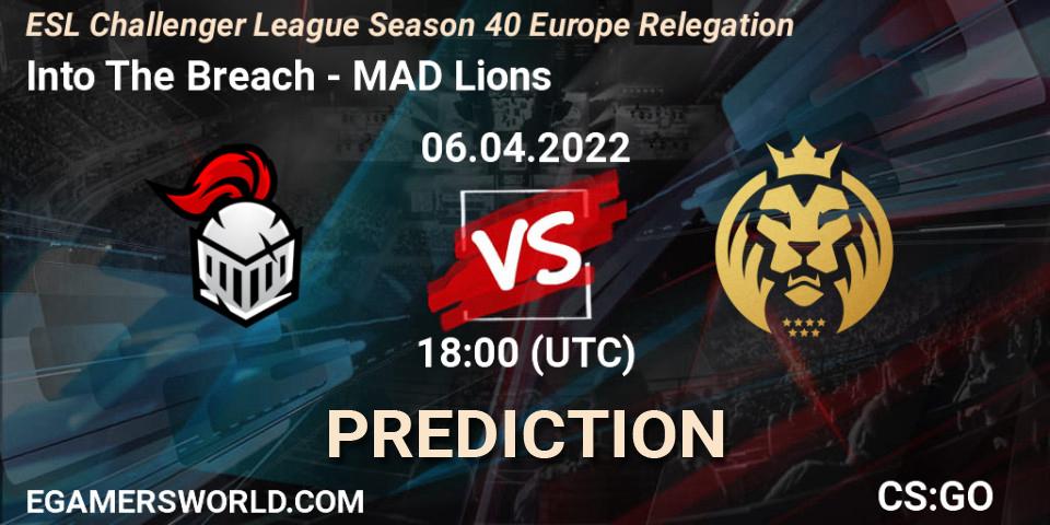 Prognose für das Spiel Into The Breach VS MAD Lions. 06.04.22. CS2 (CS:GO) - ESL Challenger League Season 40 Europe Relegation