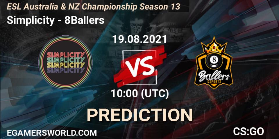 Prognose für das Spiel Simplicity VS 8Ballers. 19.08.2021 at 10:40. Counter-Strike (CS2) - ESL Australia & NZ Championship Season 13