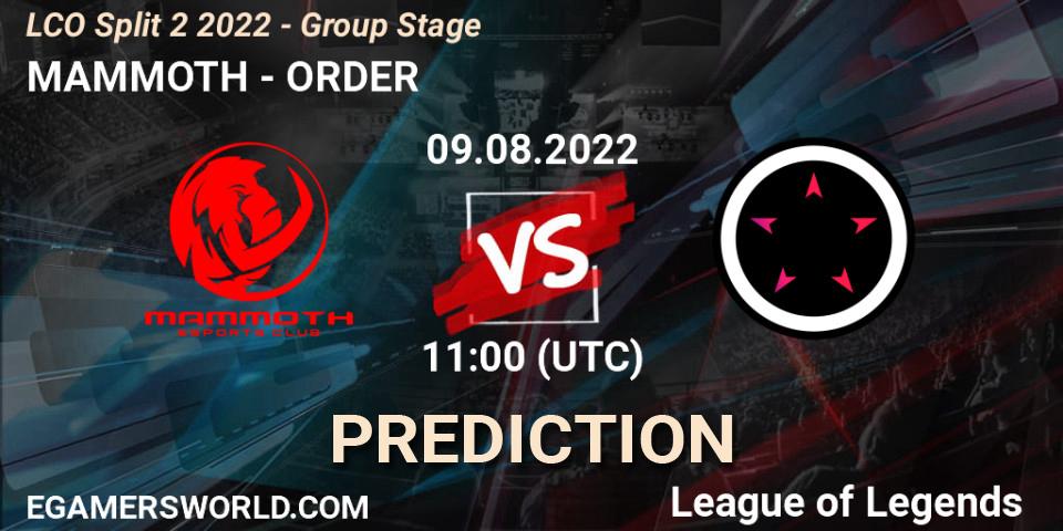 Prognose für das Spiel MAMMOTH VS ORDER. 09.08.22. LoL - LCO Split 2 2022 - Group Stage