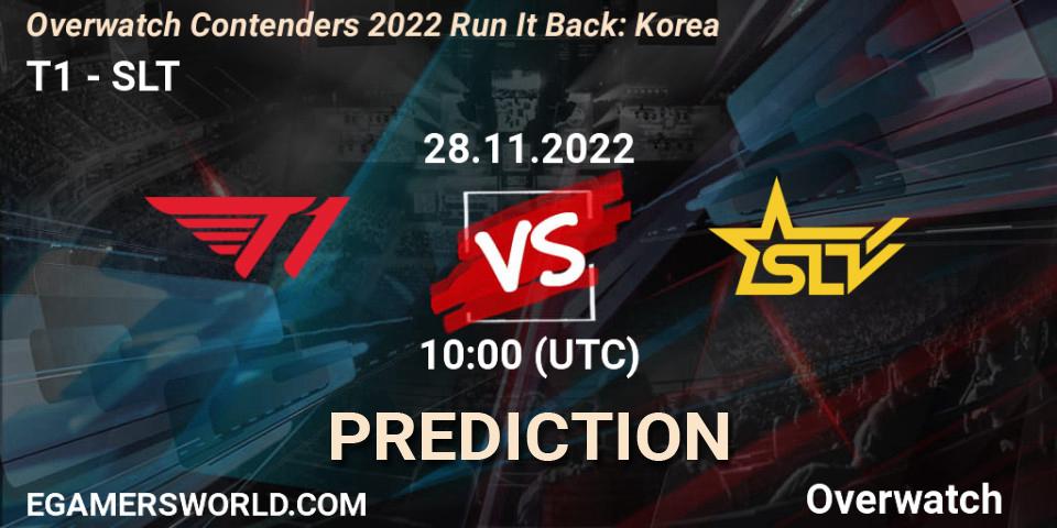 Prognose für das Spiel T1 VS SLT. 28.11.22. Overwatch - Overwatch Contenders 2022 Run It Back: Korea