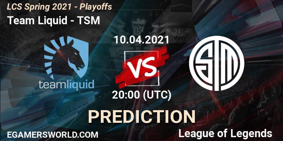 Prognose für das Spiel Team Liquid VS TSM. 10.04.21. LoL - LCS Spring 2021 - Playoffs