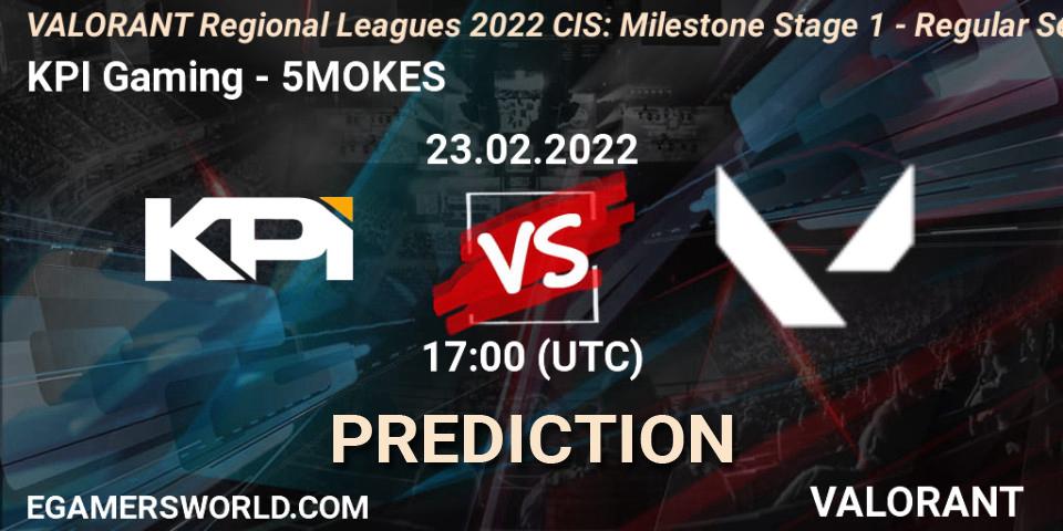 Prognose für das Spiel KPI Gaming VS 5MOKES. 23.02.2022 at 18:45. VALORANT - VALORANT Regional Leagues 2022 CIS: Milestone Stage 1 - Regular Season