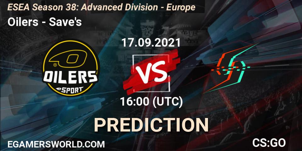 Prognose für das Spiel Oilers VS Save's. 17.09.2021 at 16:00. Counter-Strike (CS2) - ESEA Season 38: Advanced Division - Europe