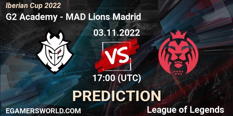 Prognose für das Spiel G2 Academy VS MAD Lions Madrid. 01.11.22. LoL - Iberian Cup 2022