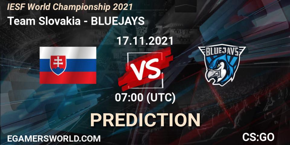 Prognose für das Spiel Team Slovakia VS BLUEJAYS. 17.11.21. CS2 (CS:GO) - IESF World Championship 2021