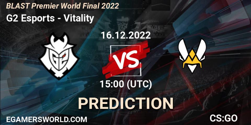 Prognose für das Spiel G2 Esports VS Vitality. 16.12.22. CS2 (CS:GO) - BLAST Premier World Final 2022
