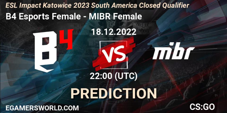 Prognose für das Spiel B4 Esports Female VS MIBR Female. 18.12.2022 at 22:00. Counter-Strike (CS2) - ESL Impact Katowice 2023 South America Closed Qualifier