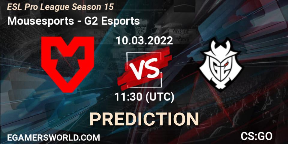 Prognose für das Spiel Mousesports VS G2 Esports. 10.03.22. CS2 (CS:GO) - ESL Pro League Season 15