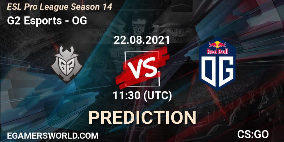 Prognose für das Spiel G2 Esports VS OG. 22.08.21. CS2 (CS:GO) - ESL Pro League Season 14