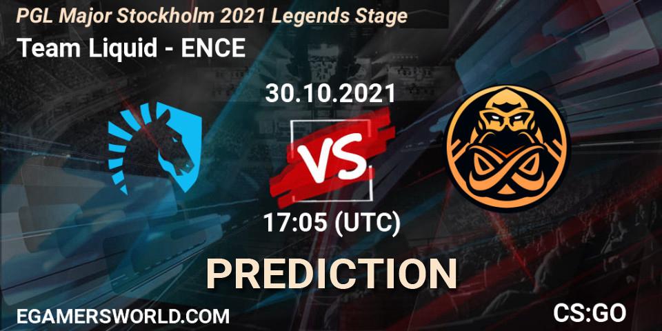 Prognose für das Spiel Team Liquid VS ENCE. 30.10.21. CS2 (CS:GO) - PGL Major Stockholm 2021 Legends Stage