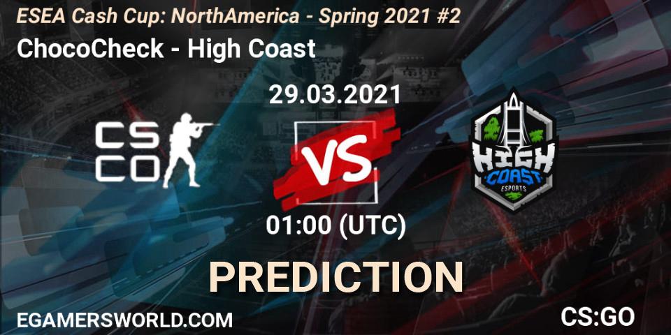 Prognose für das Spiel ChocoCheck VS High Coast. 29.03.21. CS2 (CS:GO) - ESEA Cash Cup: North America - Spring 2021 #2