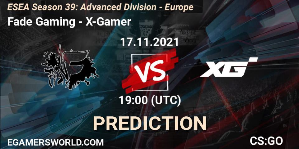 Prognose für das Spiel Fade Gaming VS X-Gamer. 17.11.2021 at 20:00. Counter-Strike (CS2) - ESEA Season 39: Advanced Division - Europe