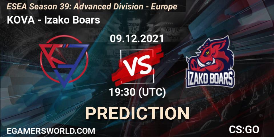 Prognose für das Spiel KOVA VS Izako Boars. 09.12.21. CS2 (CS:GO) - ESEA Season 39: Advanced Division - Europe