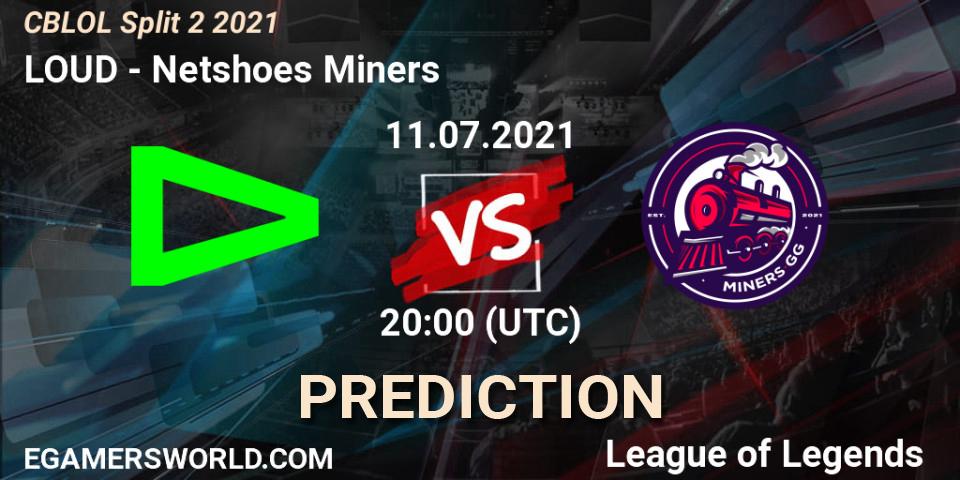 Prognose für das Spiel LOUD VS Netshoes Miners. 11.07.2021 at 20:15. LoL - CBLOL Split 2 2021