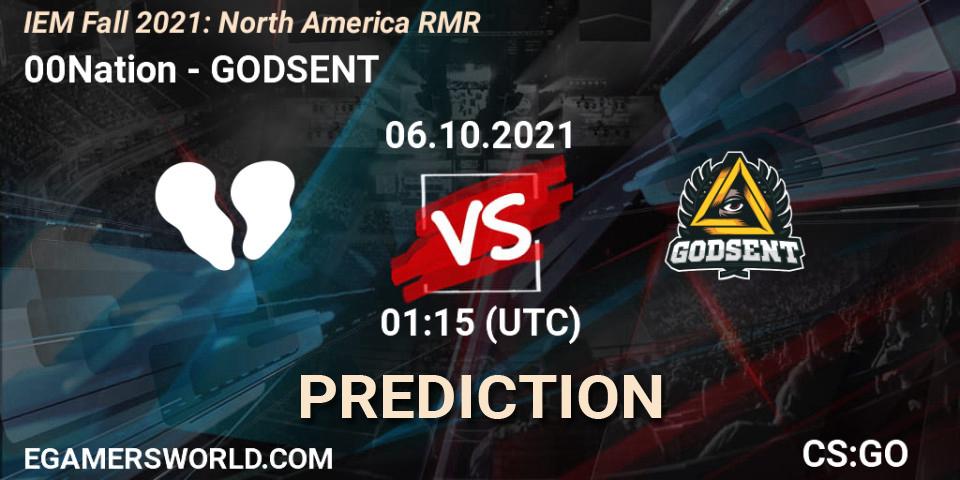 Prognose für das Spiel 00Nation VS GODSENT. 06.10.2021 at 01:45. Counter-Strike (CS2) - IEM Fall 2021: North America RMR