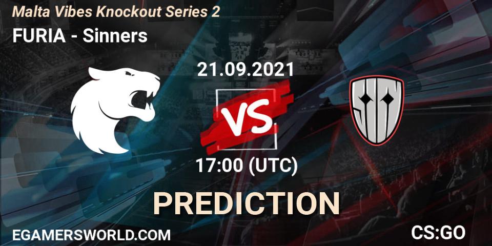 Prognose für das Spiel FURIA VS Sinners. 21.09.2021 at 17:00. Counter-Strike (CS2) - Malta Vibes Knockout Series #2