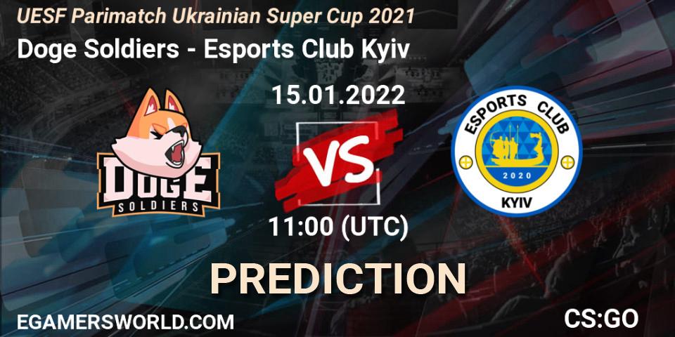 Prognose für das Spiel Doge Soldiers VS Esports Club Kyiv. 15.01.2022 at 11:10. Counter-Strike (CS2) - UESF Ukrainian Super Cup 2021