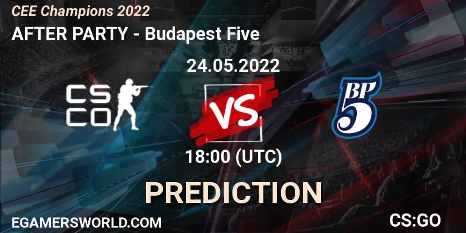 Prognose für das Spiel AFTER PARTY VS Budapest Five. 24.05.2022 at 19:15. Counter-Strike (CS2) - CEE Champions 2022