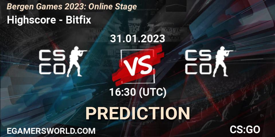 Prognose für das Spiel Highscore VS Bitfix. 31.01.2023 at 16:30. Counter-Strike (CS2) - Bergen Games 2023: Online Stage