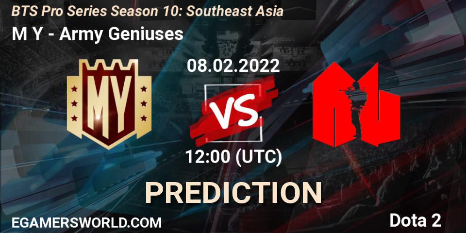 Prognose für das Spiel M Y VS Army Geniuses. 08.02.2022 at 12:09. Dota 2 - BTS Pro Series Season 10: Southeast Asia