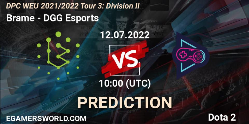 Prognose für das Spiel Brame VS DGG Esports. 12.07.2022 at 09:55. Dota 2 - DPC WEU 2021/2022 Tour 3: Division II