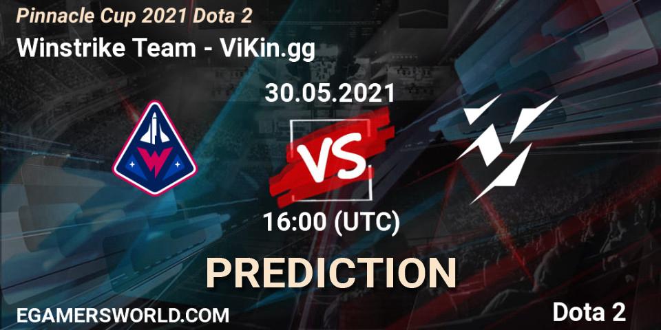 Prognose für das Spiel Winstrike Team VS ViKin.gg. 30.05.21. Dota 2 - Pinnacle Cup 2021 Dota 2