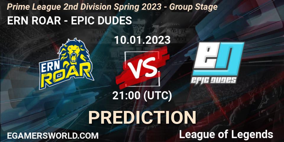 Prognose für das Spiel ERN ROAR VS EPIC DUDES. 10.01.2023 at 21:00. LoL - Prime League 2nd Division Spring 2023 - Group Stage