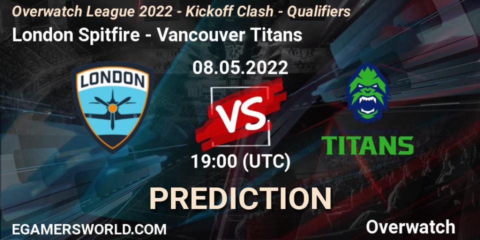 Prognose für das Spiel London Spitfire VS Vancouver Titans. 08.05.22. Overwatch - Overwatch League 2022 - Kickoff Clash - Qualifiers