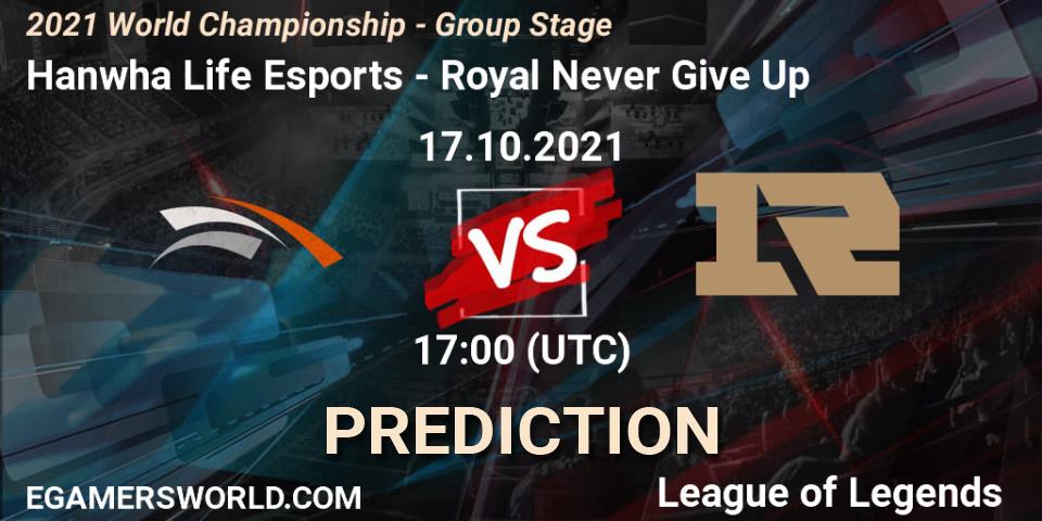 Prognose für das Spiel Hanwha Life Esports VS Royal Never Give Up. 17.10.2021 at 17:20. LoL - 2021 World Championship - Group Stage