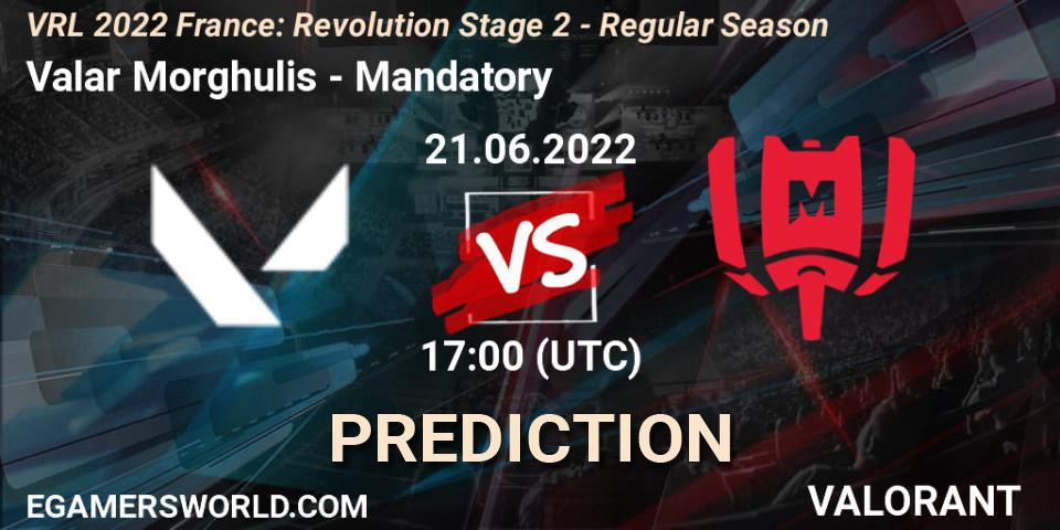 Prognose für das Spiel Valar Morghulis VS Mandatory. 21.06.2022 at 17:05. VALORANT - VRL 2022 France: Revolution Stage 2 - Regular Season