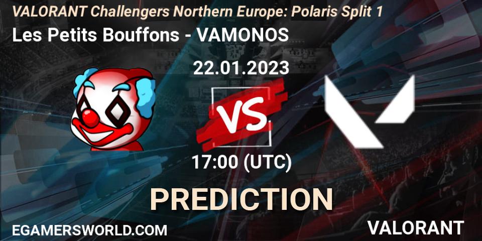Prognose für das Spiel Les Petits Bouffons VS VAMONOS. 22.01.23. VALORANT - VALORANT Challengers 2023 Northern Europe: Polaris Split 1
