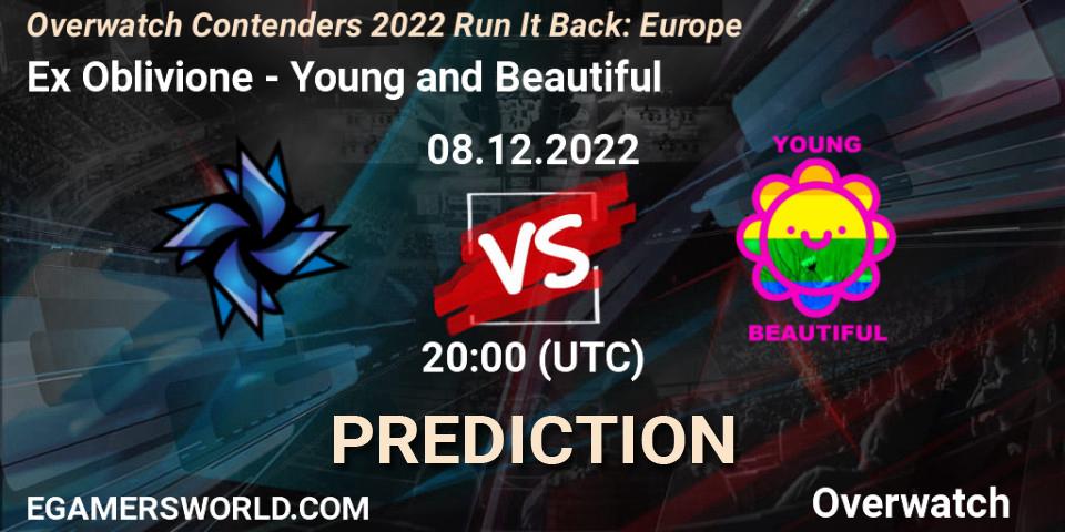 Prognose für das Spiel Ex Oblivione VS Young and Beautiful. 08.12.22. Overwatch - Overwatch Contenders 2022 Run It Back: Europe