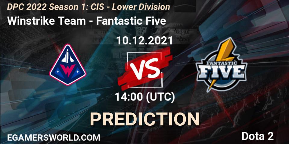 Prognose für das Spiel Winstrike Team VS Fantastic Five. 10.12.2021 at 14:00. Dota 2 - DPC 2022 Season 1: CIS - Lower Division