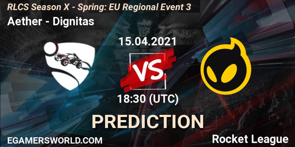 Prognose für das Spiel Aether VS Dignitas. 15.04.2021 at 18:30. Rocket League - RLCS Season X - Spring: EU Regional Event 3