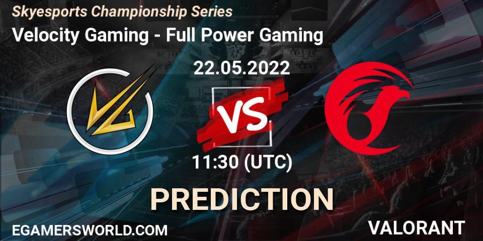 Prognose für das Spiel Velocity Gaming VS Full Power Gaming. 22.05.2022 at 11:50. VALORANT - Skyesports Championship Series