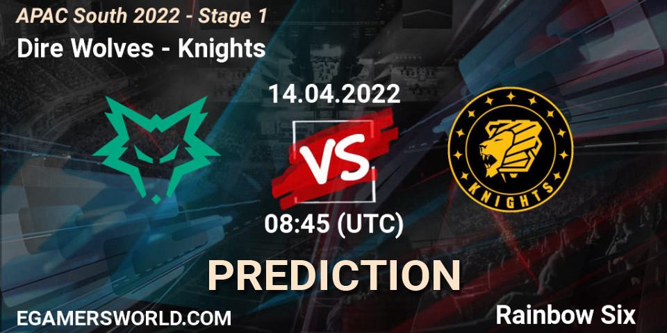 Prognose für das Spiel Dire Wolves VS Knights. 14.04.2022 at 08:45. Rainbow Six - APAC South 2022 - Stage 1