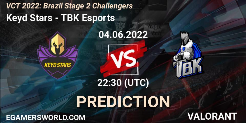 Prognose für das Spiel Keyd Stars VS TBK Esports. 04.06.22. VALORANT - VCT 2022: Brazil Stage 2 Challengers