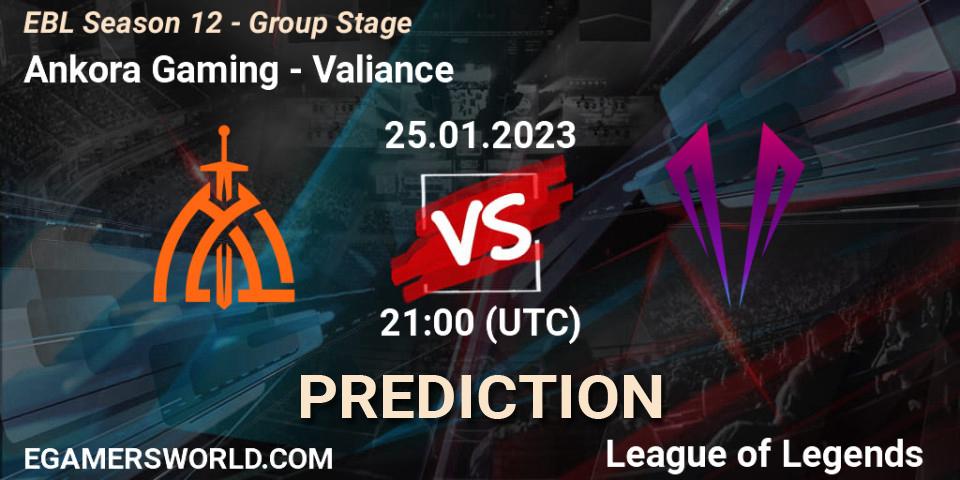 Prognose für das Spiel Ankora Gaming VS Valiance. 25.01.23. LoL - EBL Season 12 - Group Stage