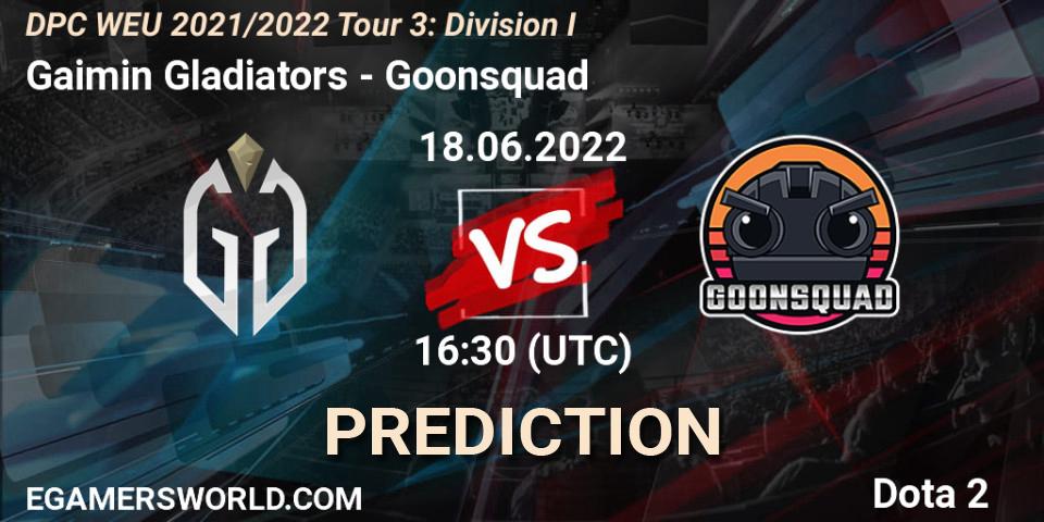 Prognose für das Spiel Gaimin Gladiators VS Goonsquad. 18.06.2022 at 16:21. Dota 2 - DPC WEU 2021/2022 Tour 3: Division I