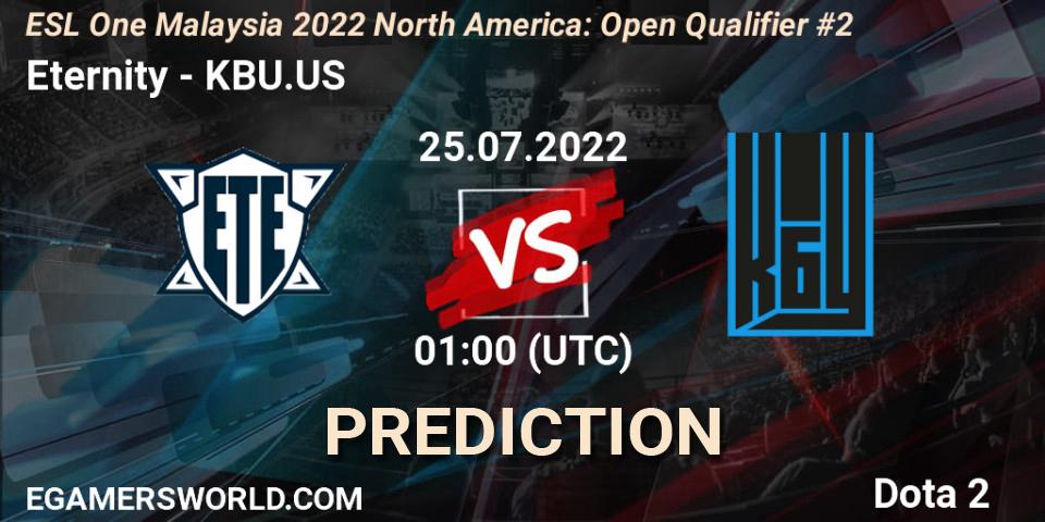 Prognose für das Spiel Eternity VS KBU.US. 25.07.2022 at 01:02. Dota 2 - ESL One Malaysia 2022 North America: Open Qualifier #2