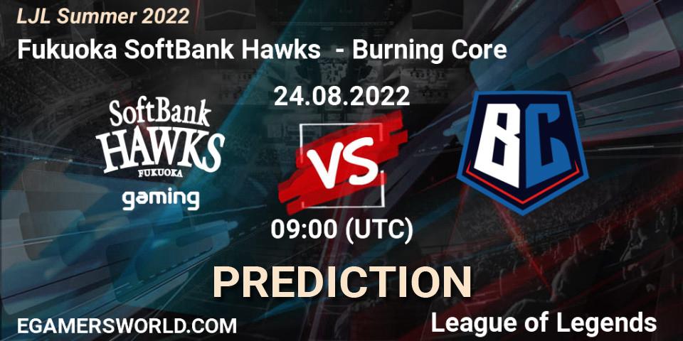 Prognose für das Spiel Fukuoka SoftBank Hawks VS Burning Core. 24.08.22. LoL - LJL Summer 2022