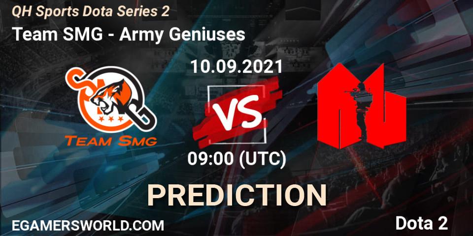 Prognose für das Spiel Team SMG VS Army Geniuses. 10.09.21. Dota 2 - QH Sports Dota Series 2