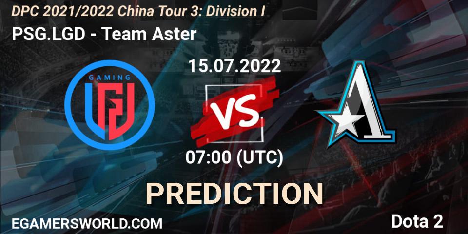 Prognose für das Spiel PSG.LGD VS Team Aster. 15.07.22. Dota 2 - DPC 2021/2022 China Tour 3: Division I