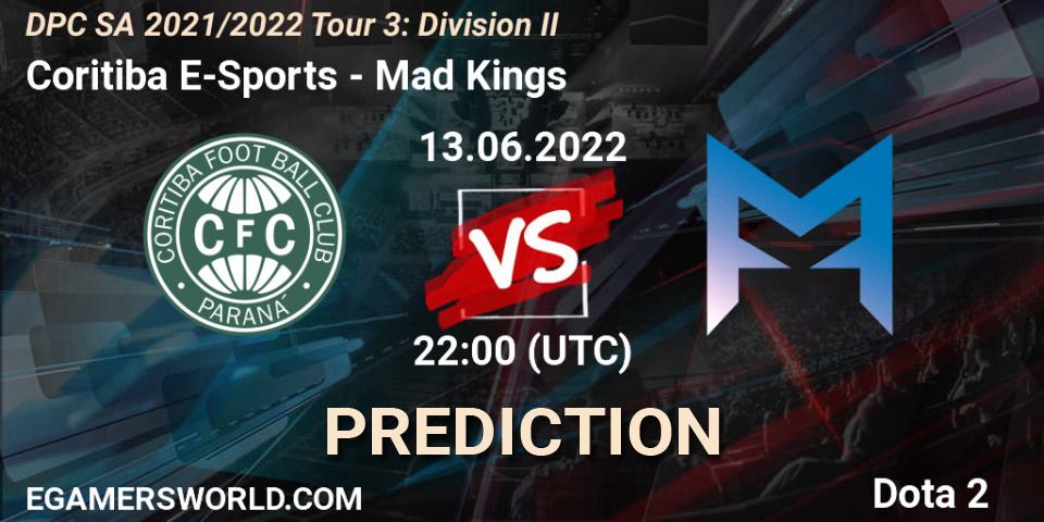 Prognose für das Spiel Coritiba E-Sports VS Mad Kings. 13.06.22. Dota 2 - DPC SA 2021/2022 Tour 3: Division II