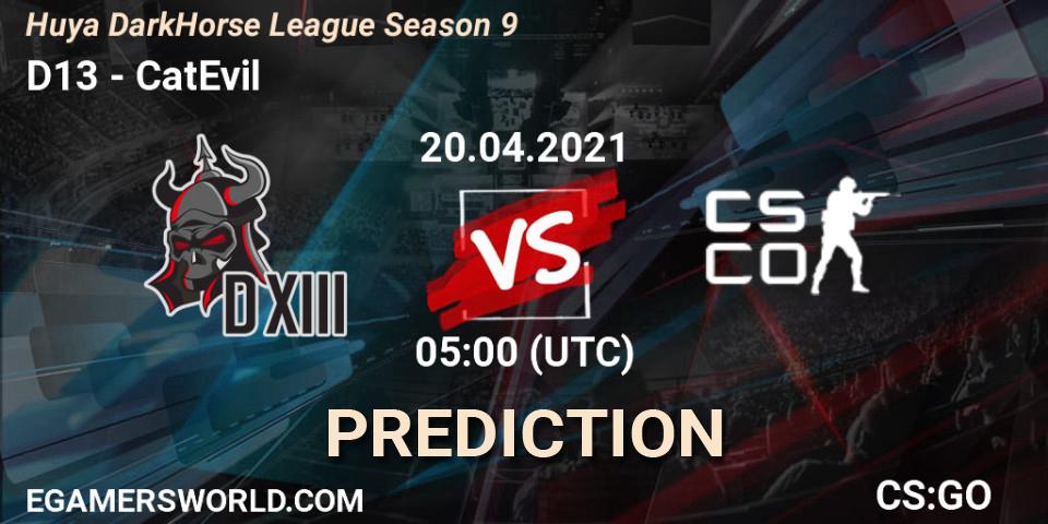 Prognose für das Spiel D13 VS CatEvil. 20.04.2021 at 05:00. Counter-Strike (CS2) - Huya DarkHorse League Season 9
